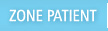 Zone patient